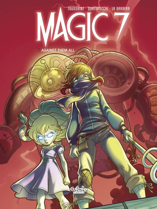 Title details for Magic 7--Volume 2--Against Them All by Kid Toussaint - Available